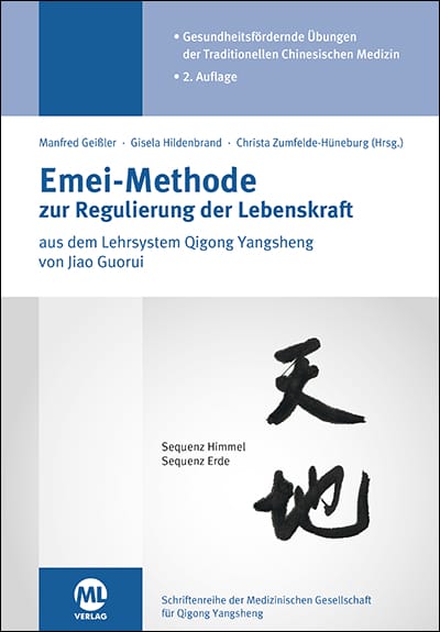 Emei-Methode zur Regulierung der Lebenskraft - Qigong Yangsheng